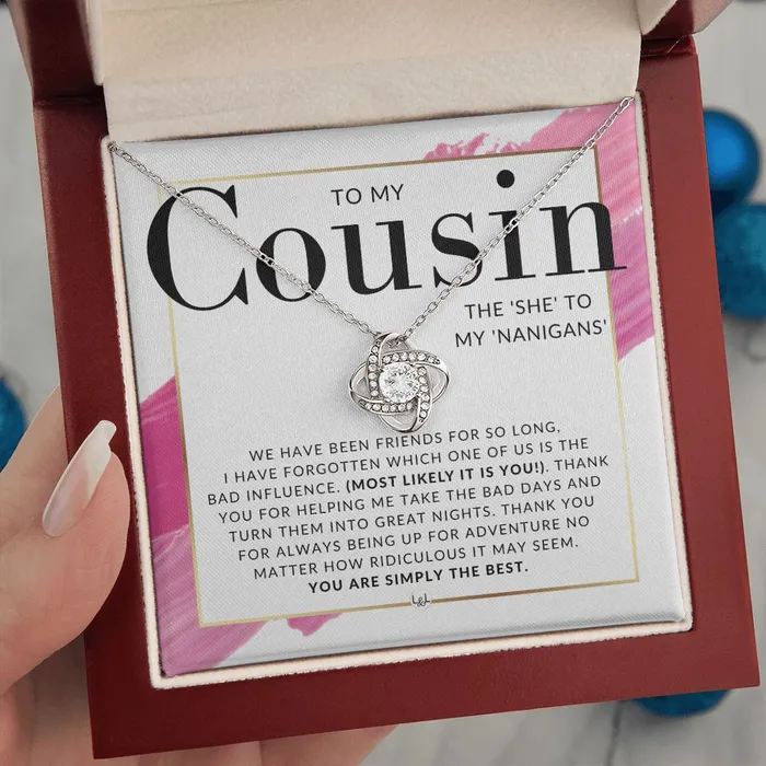 Necklaces ShineOn Fulfillment Gift For Female Cousin Present for Girl Cousin She To My Nanigans Pendant Necklace Great For Christmas Her Birthday Or Encouragement Gift